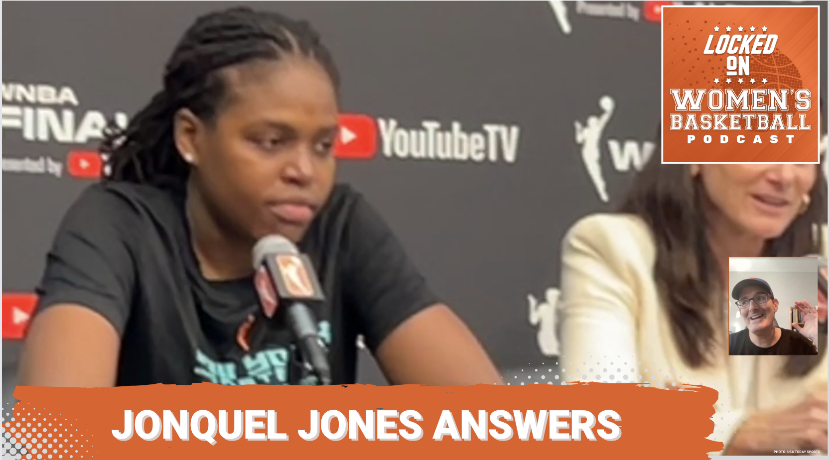 New York Liberty forward Jonquel Jones is seated alongside head coach Sandy Brondello on the post-game media dias. The photo overlays the Locked on Women's Basketball Logo and the title, "Jonquel Jones answers"